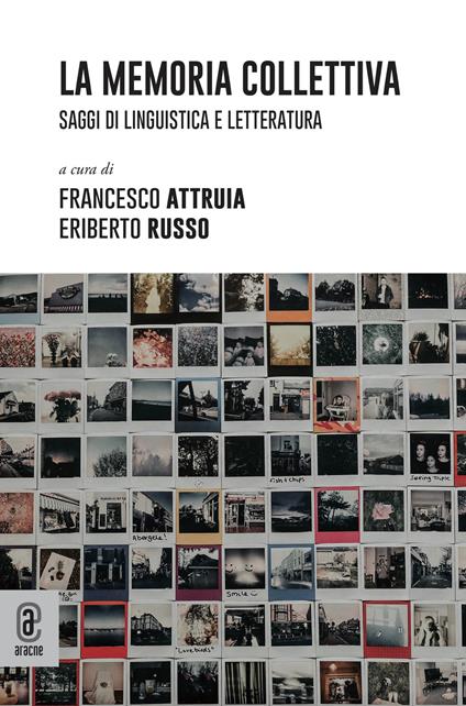 La memoria collettiva. Saggi di linguistica e letteratura - copertina