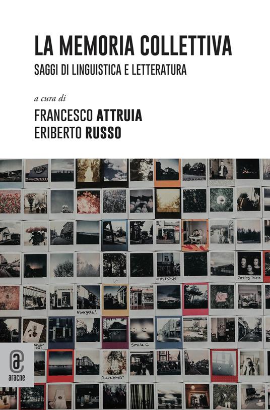 La memoria collettiva. Saggi di linguistica e letteratura - copertina