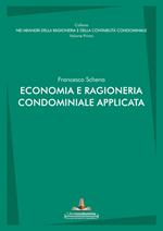 Economia e ragioneria condominiale applicata