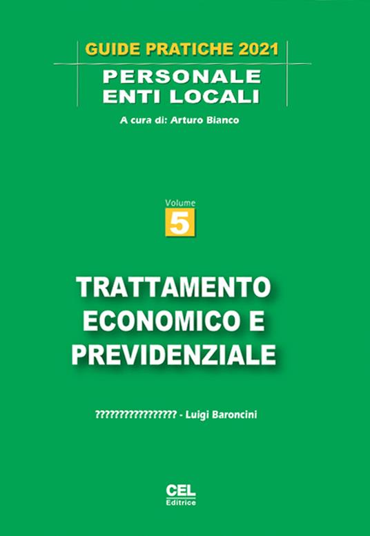  Trattamento economico e previdenziale -  Rovere Rosario La - copertina