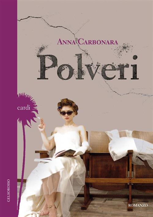 Polveri - Anna Carbonara - copertina