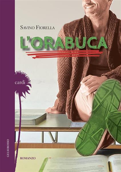 L'orabuca - Savino Fiorella - copertina