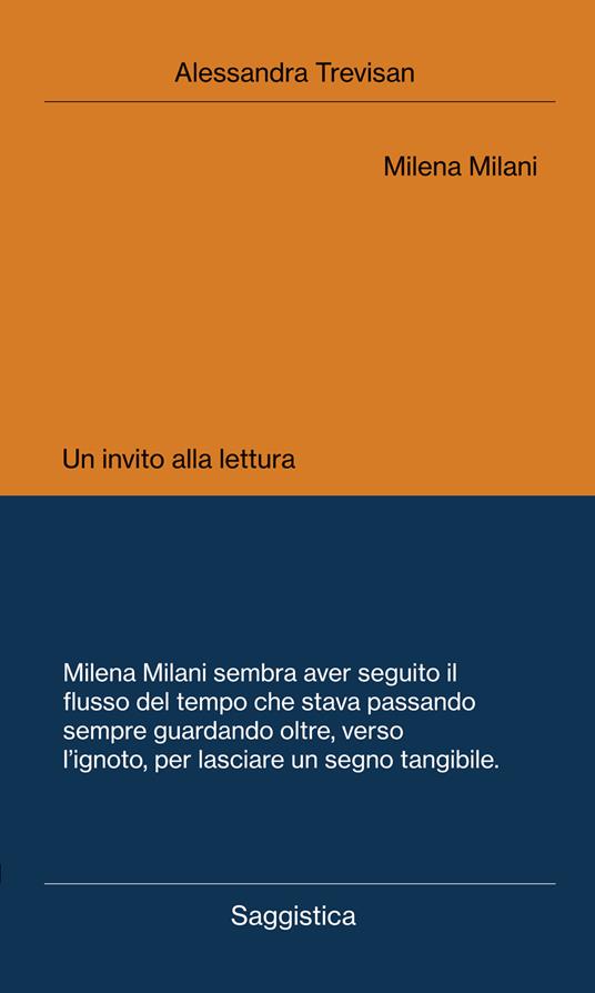 Milena Milani. Un invito alla lettura - Alessandra Trevisan - copertina