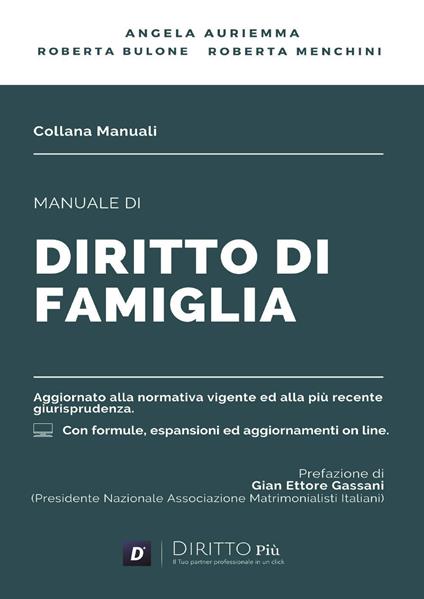 Manuale di diritto di famiglia. Con espansione online - Angela Auriemma,Roberta Bulone,Roberta Menchini - copertina