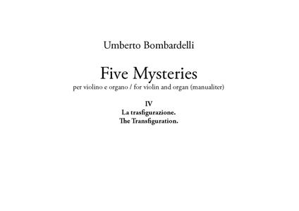 Five mysteries. Per violino e organo-For violin and organ (manualiter). Partitura. Vol. 4: trasfigurazione-The Transfiguration, La. - Umberto Bombardelli - copertina