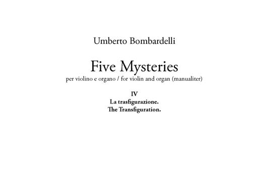 Five mysteries. Per violino e organo-For violin and organ (manualiter). Partitura. Vol. 4: trasfigurazione-The Transfiguration, La. - Umberto Bombardelli - copertina