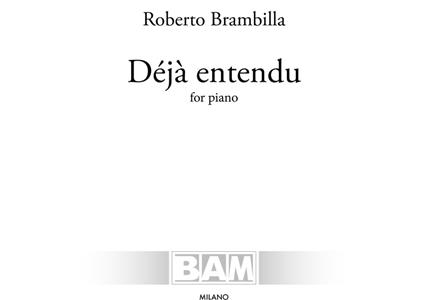 Déjà entendu. For piano. Partitura - Roberto Brambilla - copertina