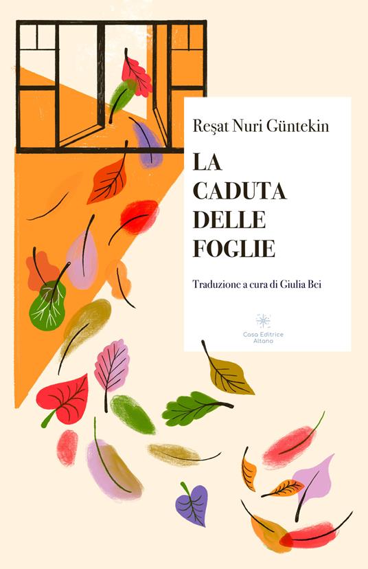 La caduta delle foglie - Nuri Güntekin, Resat - Ebook - EPUB3 con Adobe DRM  | IBS