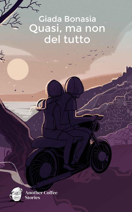 Quasi, ma non del tutto - Giada Bonasia - copertina