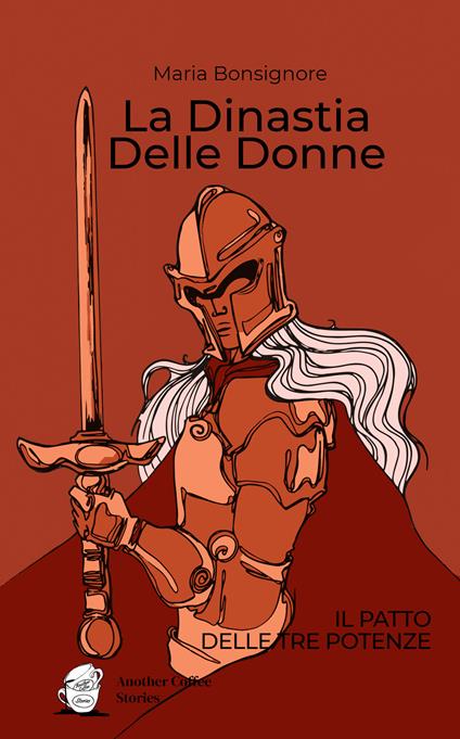 La dinastia delle donne. Il patto delle tre potenze - Maria Bonsignore - copertina