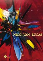 Nico Van Lucas. Existence. Ediz. italiana e inglese
