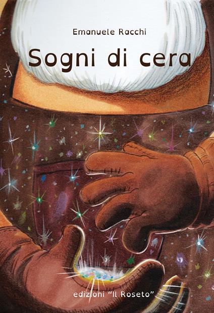 Sogni di cera - Emanuele Racchi - copertina