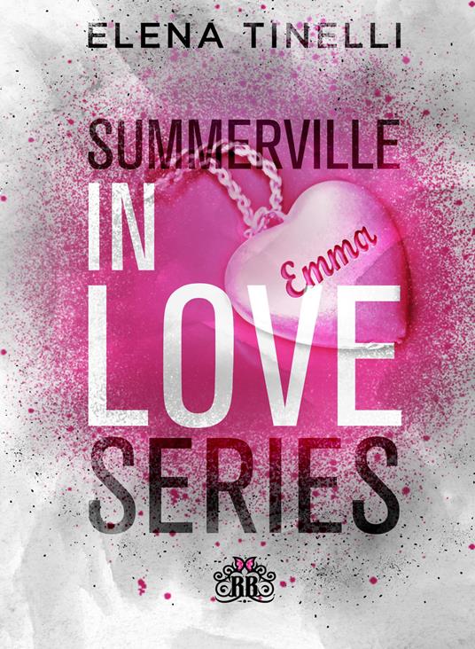 Summerville in love series: Un cuore al bivio-La scelta del cuore - Elena Tinelli - copertina