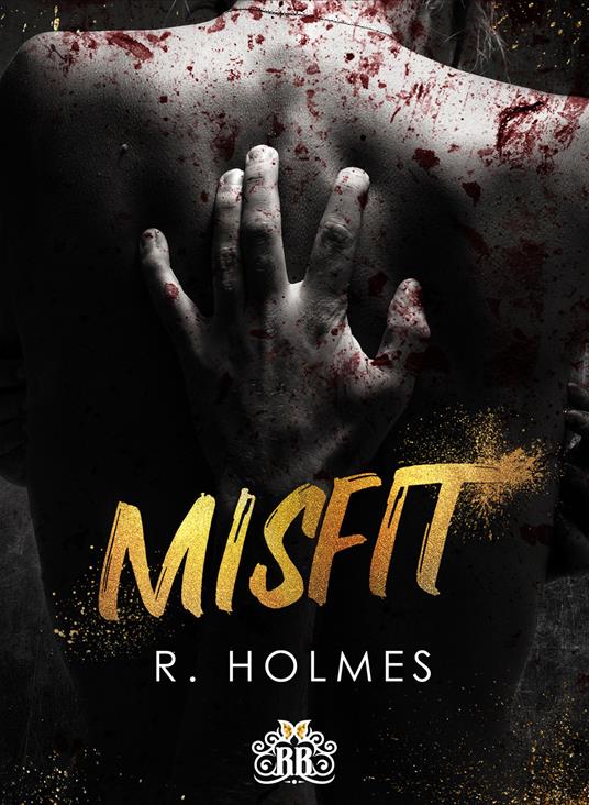 Misfit - R. Holmes,Catnip Design,Cristina Borgomeo - ebook