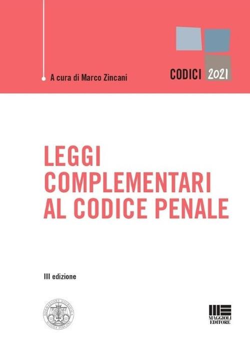 Leggi complementari al Codice Penale - copertina