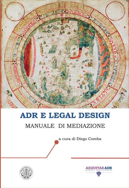ADR e legal design. Manuale di mediazione - Diego Comba - copertina