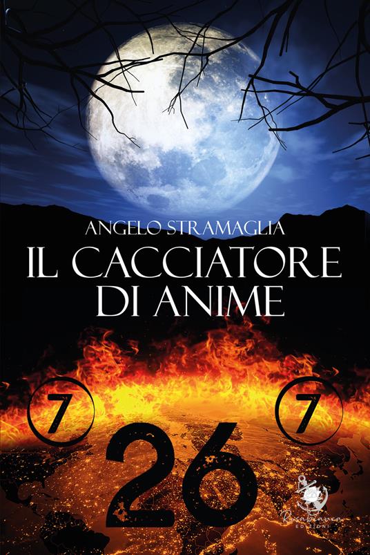 Il cacciatore di anime - Angelo Stramaglia - copertina