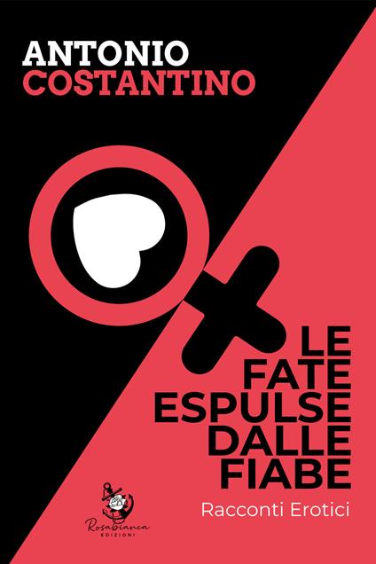 Le fate espulse dalle fiabe - Antonio Costantino - copertina