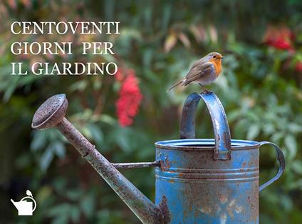 Centoventi giorni per il giardino. Ediz. illustrata - Dario Fusaro - copertina