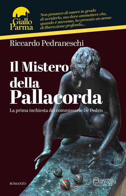 Il mistero della pallacorda. La prima inchiesta del commissario De Pedris - Riccardo Pedraneschi - copertina