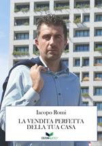 La vendita perfetta della tua casa