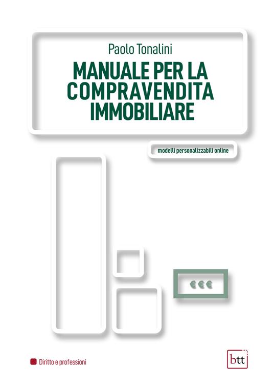 Manuale per la compravendita immobiliare - Paolo Tonalini - copertina