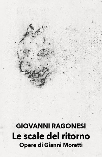 Le scale del ritorno - Giovanni Ragonesi - copertina