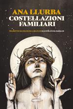 Costellazioni familiari. Ediz. illustrata