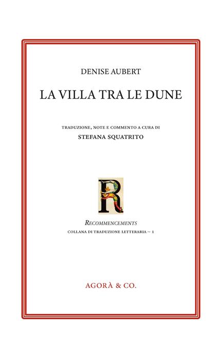 La villa tra le dune. Ediz. italiana e francese - Denise Aubert - copertina