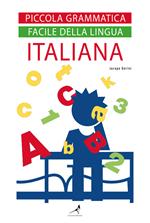 Piccola grammatica facile della lingua italiana