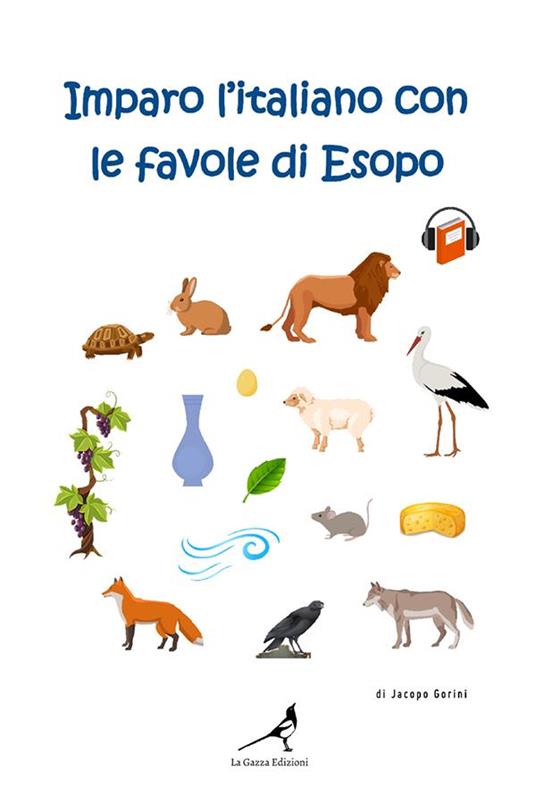 Imparo l'italiano con le favole di Esopo. Ediz. tascabile - Jacopo Gorini - copertina
