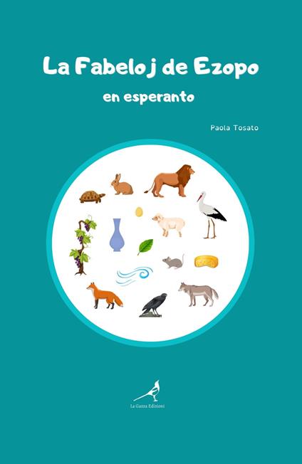 La fabeloj de Ezopo en esperanto - Paola Tosato - copertina