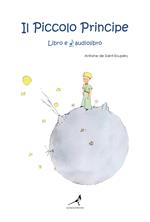 Il Piccolo Principe. Con File audio per il download: audiolibro