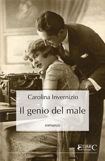 Il genio del male - Carolina Invernizio - ebook