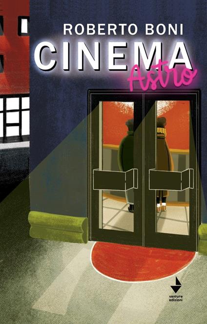 Cinema Astro - Roberto Boni - copertina