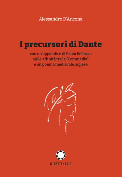 I precursori di Dante - Alessandro D'Ancona - copertina