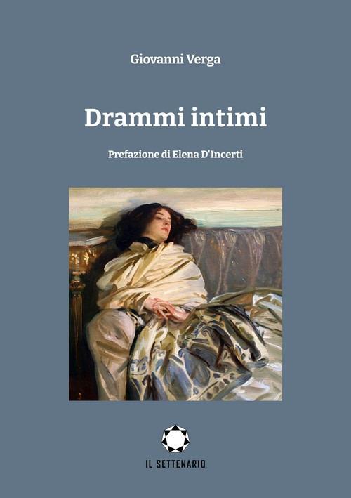 Drammi intimi - Giovanni Verga - copertina