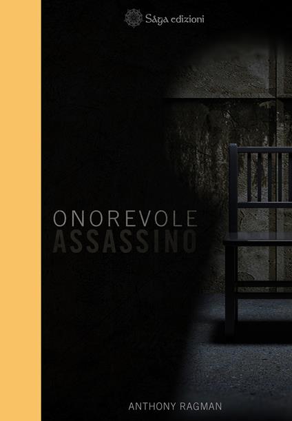 Onorevole assassino - Anthony Ragman - copertina