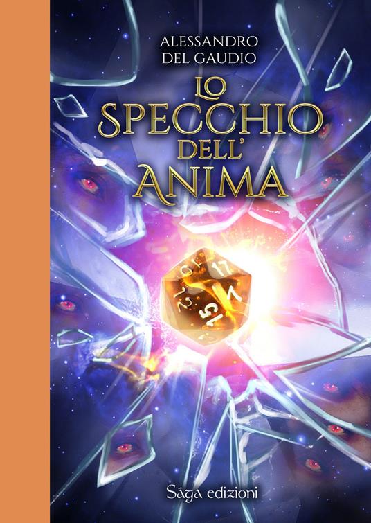 Lo specchio dell'anima - Alessandro Del Gaudio - copertina