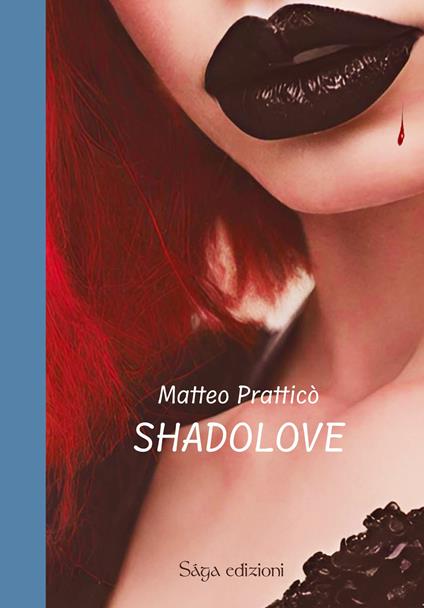 Shadolove - Matteo Pratticò - copertina