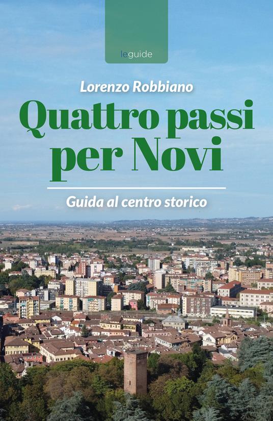 Quattro passi per Novi - Lorenzo Robbiano - copertina