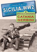 Speciale aeroporti. Catania Gerbini. Ediz. illustrata