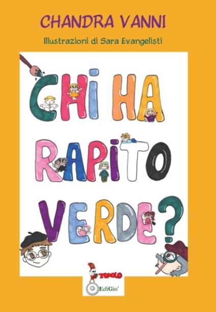 Chi ha rapito verde? - Chandra Vanni - copertina