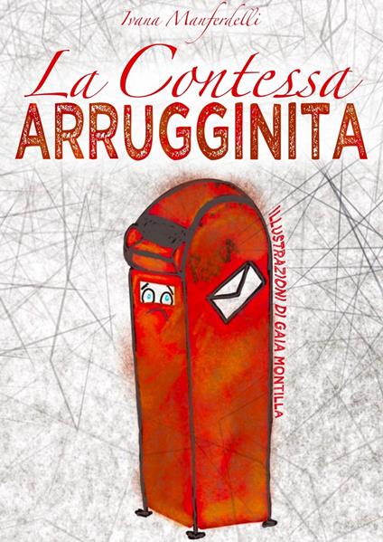 La contessa arrugginita - Ivana Manferdelli - copertina