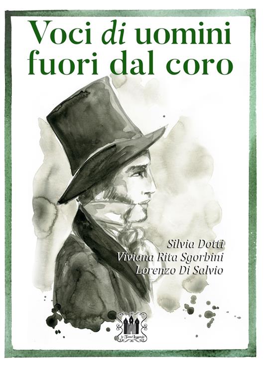 Voci di uomini fuori dal coro - Silvia Dotti,Viviana Rita Sgorbini,Lorenzo Di Salvio - copertina