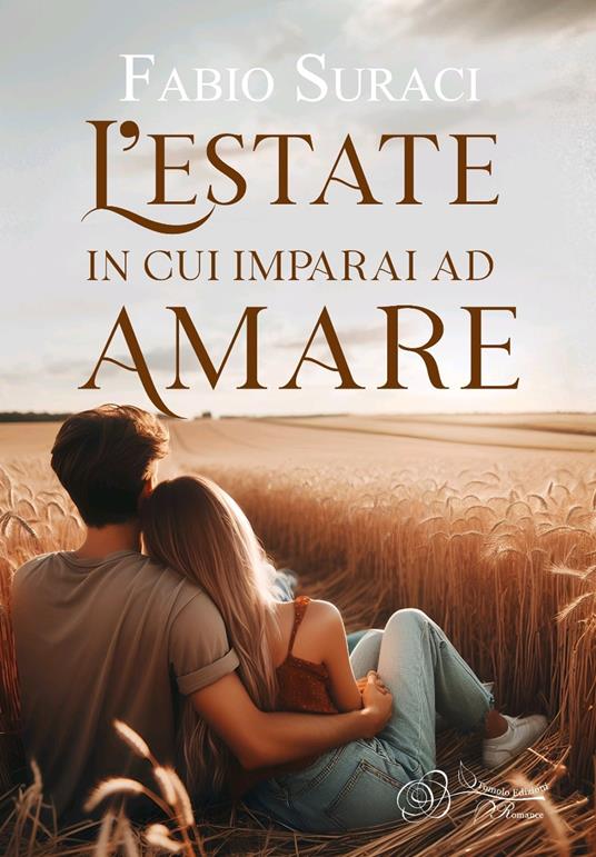 L'estate in cui imparai ad amare - Fabio Suraci - copertina