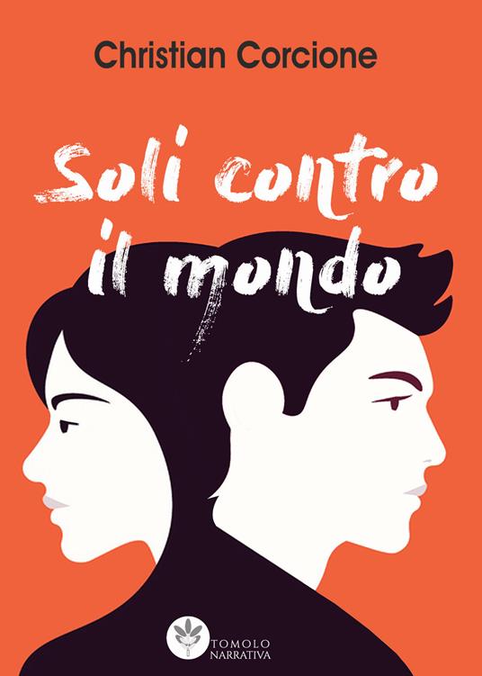 Soli contro il mondo - Christian Corcione - copertina