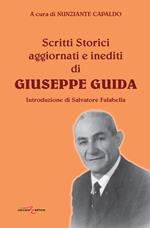 Scritti storici aggiornati e inediti di Giuseppe Guida