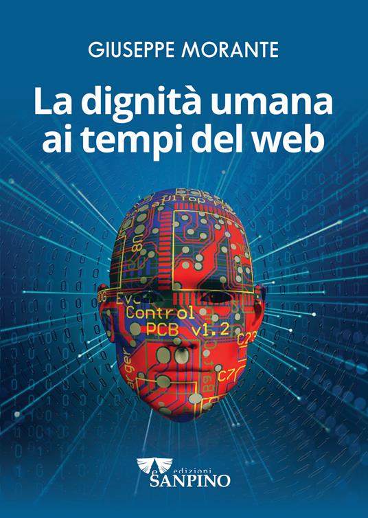 La dignità umana ai tempi del web - Giuseppe Morante - copertina