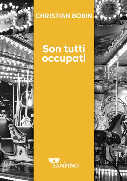 Son tutti occupati - Christian Bobin - copertina